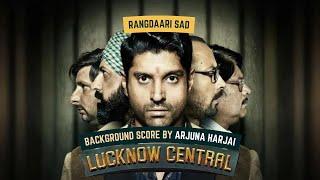 Rangdaari Sad - Original Score by Arjuna Harjai | Lucknow Central