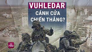 Vuhledar là "cánh cửa" mở đường cho Nga công phá Donetsk và Zaporizhzhia? | VTC Now