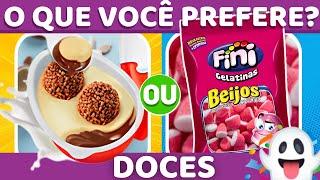  O QUE VOCÊ PREFERE?  EDIÇÃO DOCES | jogo das escolhas quiz | qual doce você prefere?