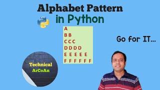 Alphabet Pattern in Python | Pattern Problem | Python Programming Language