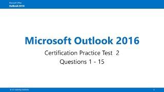 Outlook 2016 Practice Test 2 Questions 1-15