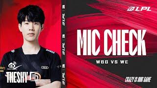 TheShy: huanfeng, are you happy? | Mic Check - 2022 LPL Summer Split