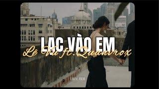 Lạc Vào Em - Lê Vũ x KProx「 Lo - Fi Ver.」/ Audio Lyrics Video