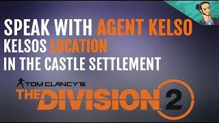 Division 2 / Agent Kelso location in the castle