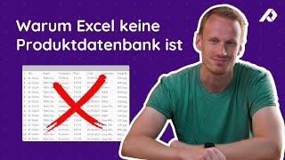 3 Gründe warum du deine Produkte nicht in Excel verwalten solltest