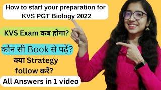 How to start preparation for KVS PGT Biology 2022