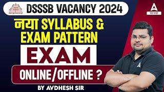 DSSSB Syllabus 2024 | DSSSB PGT Syllabus & Exam Pattern 2024