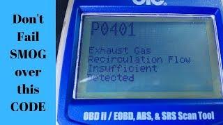Engine Code: P0401 Exhaust Gas Recirculation Insufficient Flow Detected