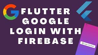 Flutter Google Login with Firebase | Gmail sign in with flutter