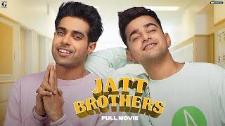 Jatt Brothers - Full Movie - Guri - Jass Manak - Punjabi Movie 2023  - Geet MP3
