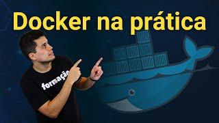 Primeiros Passos com Docker na prática