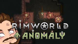 Rimworld Anomaly Part 15: Exploring Underground [Unmodded]