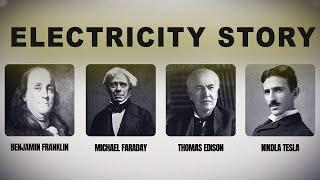 The Crazy Story of The Inventors of The Electricity !