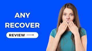 AnyRecover Exposed: The Unbiased Review You Need!