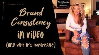 Brand Consistency in Video