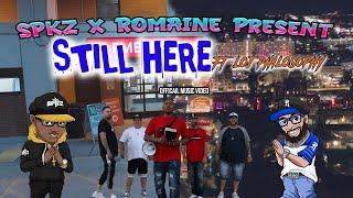 SPKZ X Romaine Present Still Here Ft. L.O.J. Philosophy Official Music Video #resilience #stillhere