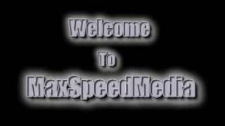 MaxSpeedMedia Intro