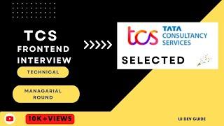 TCS Interview Experience  | selected | TCS Angular 8 interview experience | Angular Interview
