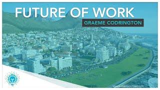 "Future of Work" | Graeme Codrington