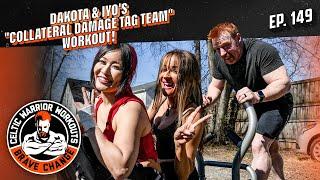 Dakota Kai & IYO SKY's "COLLATERAL DAMAGE TAG TEAM" workout | Celtic Warrior Workouts Ep. 149