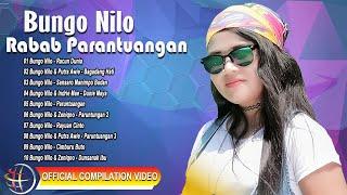 Bungo Nilo - Rabab Parantuangan [Official Compilation Video HD]