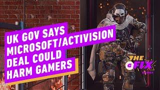 UK Gov Says Microsoft/Activision Deal Could Harm Gamers - IGN Daily Fix