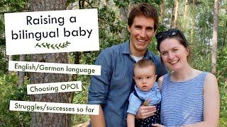 HOW WE RAISE A BILINGUAL BABY | Our family's experience so far