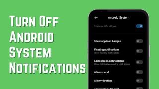 Android System Notifications Off !