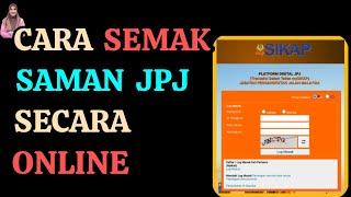 Cara Semak Saman JPJ Secara Online (MYSIKAP)