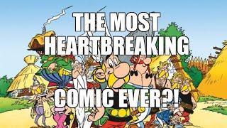 The Most Heartbreaking Moment in Comics! Asterix and Obelix?