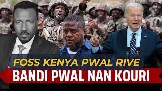 KENYA PWAL ANTRE - BIDEN DEBLOKE $109 MILYON - 455 POLICE DIPLOME - BANDI PWAL NAN KOURI - ABNER G