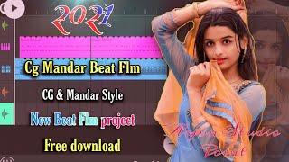 (2021), Cg Mandar Beat Flm project, Cg Mandar Style, Free download