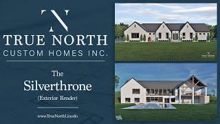 Silverthrone (3D Exterior Render) - True North Custom Homes INC.