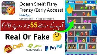 Ocean Shelf: Fishy Frenzy | Ocean Shelf App Withdrawal | Ocean Shelf App real or fake | Ocean Shelf