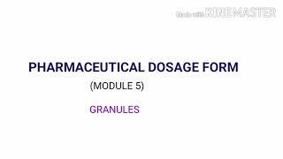 AJ - Dosage Form (Granules) [Part3]