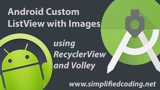 Android Custom ListView with Images using RecyclerView and Volley