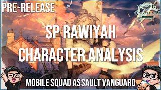 What does SP Rawiyah bring to Sword of Convallaria? | SP Rawiyah Character Analysis