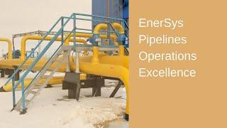 EnerSys Pipelines Operations Excellence - EnerSys Corporation