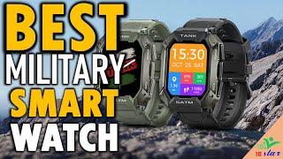  Top 5 Best Military Smart Watches In 2024