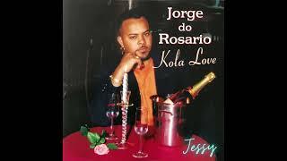 Jorge Do Rosario - Jessy (Classics) @..Album.. Kola Love (Nr.1)