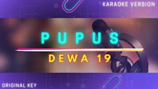 Pupus - Dewa 19 - Karaoke Version