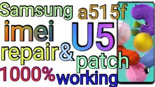 Samsung A51 ( a515f ) U5 imei repair & patch done