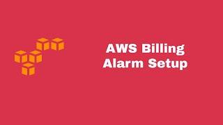 AWS Create Billing Alarm