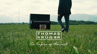 Thomas Krüger – The Empire of the Lord (Official Music Video)