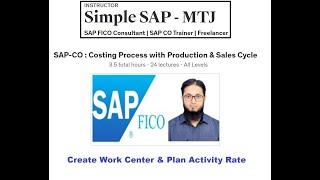 CPPSC-06 : Create Work Center & Plan Activity Rate