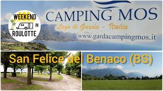 SAN FELICE DEL BENACO -Viaggi di Weekend in Roulotte- *Camping Mos*