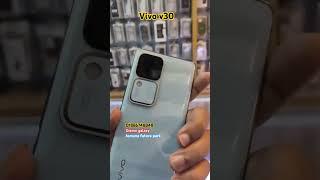 Vivo v30 used phone price in Bangladesh #used #smartphone #offer #shorts #youtube #foryou #viral