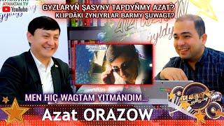 AZAT ORAZOW - ("Ata Watan Yyldyzlary " show-gepleşigi - 2021")