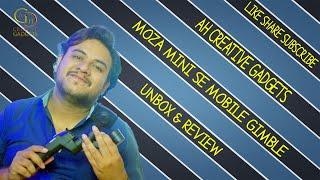 Moza Mini-S: Best Smartphone Gimbal in 2020 | UNBOXING REVIEW | TEST | AH CREATIVE GADGETS