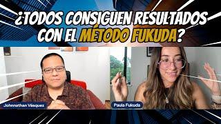 ¿TODOS logran VENTAS con el Método FUKUDA? - Paula Fukuda y Johnnathan Vásquez